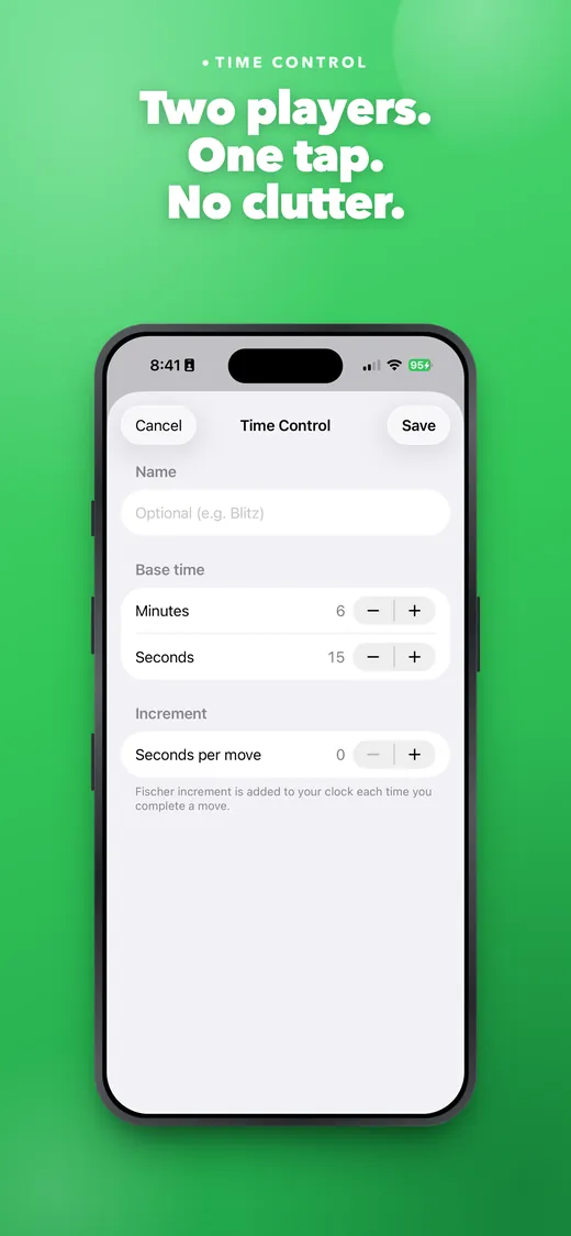 Two players. One tap. No clutter. — the time control editor, setting base minutes, seconds, and Fischer increment.